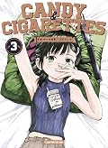 CANDY & CIGARETTES 3