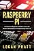 RASPBERRY PI by Logan Pratt