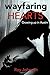 Wayfaring Hearts: Growing u...