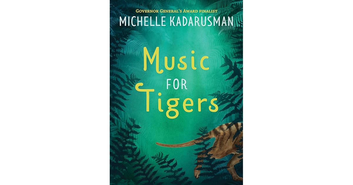 Music For Tigers By Michelle Kadarusman
