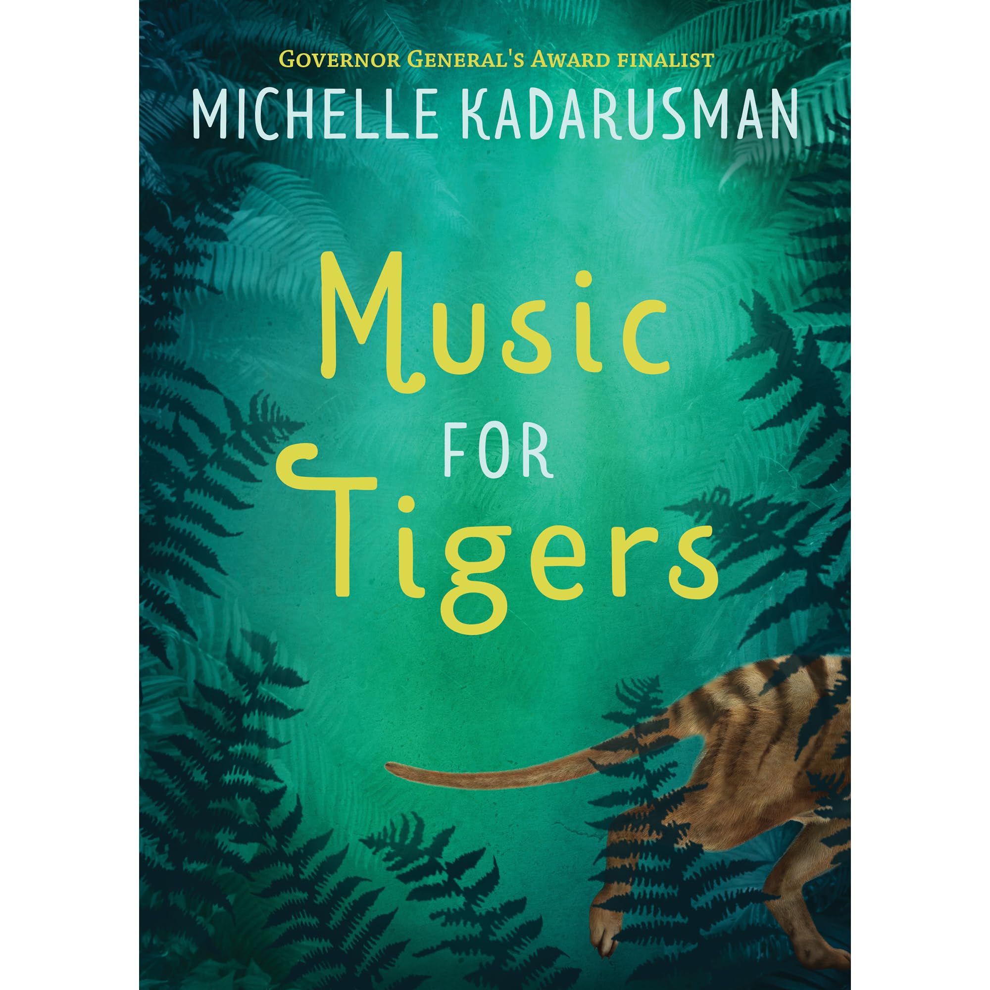 Music For Tigers By Michelle Kadarusman