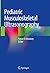 Pediatric Musculoskeletal U...