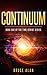 Continuum by Bruce Alan