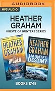 Heather Graham Krewe of Hunters Series: Books 17-18: The Hidden / Haunted Destiny