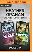 Heather Graham Krewe of Hunters Series: Books 13-14: The Hexed / The Betrayed