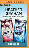 Heather Graham Krewe of Hunters Series: Books 9-10: The Night Is Watching / The Night Is Alive