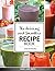 The Juicing and Smoothie Re...