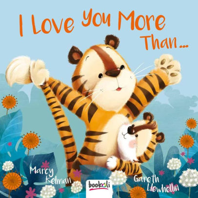 I love you more than... (Hardcover)