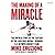 The Making of a Miracle: The Untold Story of the Captain of the 1980 Gold Medal-Winning U.S. Olympic Hockey Team