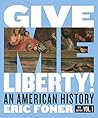 Give Me Liberty!:...