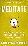 Meditate: Close Y...