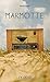 Marmotte (French Edition)