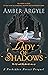 Lady of Shadows (Forbidden ...