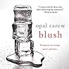 Blush by Opal Carew