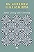 El cerebro ilusionista: La neurociencia detrás de la magia