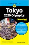 Tokyo 2020 Olympics for Dummies by Celeste Klyoko Hall