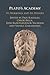 Plato's Academy: Its Workings and Its History