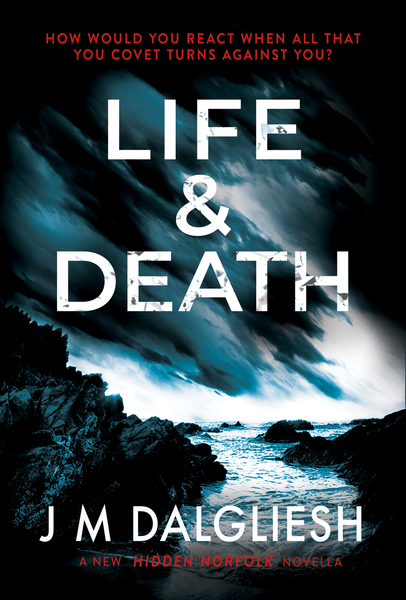 Life & Death (Hidden Norfolk Murder Mystery #0.5)