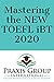 Mastering the "New" TOEFL i...
