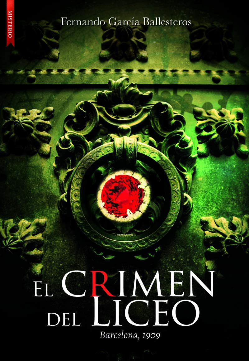 El crimen del Liceo: Barcelona 1909