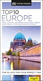 Top 10 European Cities (Eyewitness Travel) Top 10 European Cities (Eyewitness Travel)