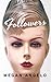 Followers (Thorndike Press Large Print Core)