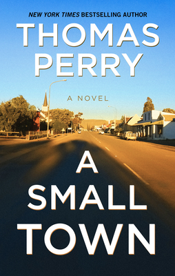 A Small Town (Thorndike Press Large Print Core)