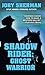 Shadow Rider: Ghost Warrior