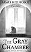 The Gray Chamber (True Colors, 5)