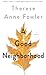 A Good Neighborhood (Thorndike Press Large Print Basic)