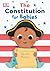 The Constitution for Babies by D.K. Publishing