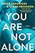 You Are Not Alone (Thorndike Press Large Print Core)