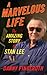 A Marvelous Life: The Amazing Story of Stan Lee (Thorndike Press Large Print Biography and Memoir)