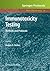 Immunotoxicity Testing: Methods and Protocols (Methods in Molecular Biology, 598)