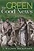 The Green Good News: Christ's Path to Sustainable and Joyful Life