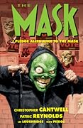 The Mask: I Pledge Allegiance to the Mask