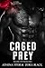 Caged Prey (Reaper's Pet #2)