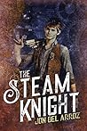 The Steam Knight