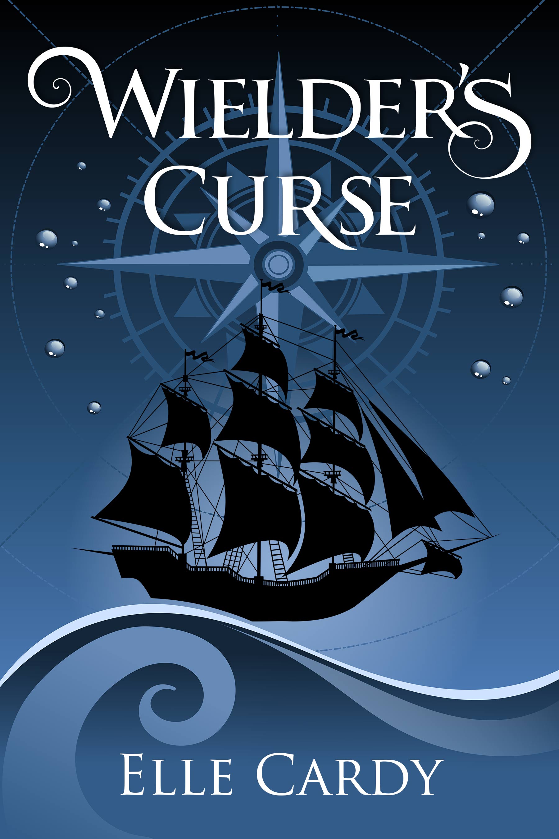 Wielder's Curse (Kindle Edition)
