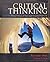 Critical Thinking: Tools for Taking Charge of Your Learning and Your Life