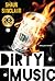Dirty Music