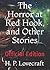 The Horror at Red Hook and Other Stories