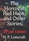 The Horror at Red Hook and Other Stories by H.P. Lovecraft