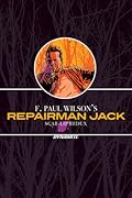 F. Paul Wilson's Repairman Jack Scar-Lip Redux