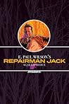 F. Paul Wilson's Repairman Jack Scar-Lip Redux (F. Paul Wilson’s Repairman Jack)