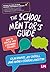 The School Mentor’s Guide: ...
