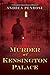 Murder at Kensington Palace (A Wrexford & Sloane Mystery)