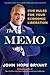 The Memo: Five Rules for Yo...