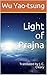 Light of Prajna: Translated...