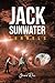 Jack Sunwater: Tunnels